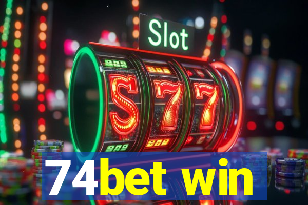 74bet win